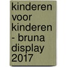 Kinderen voor Kinderen - BRUNA display 2017 by Unknown