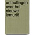 Onthullingen over het Nieuwe Lemurië