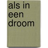 Als in een droom door Remco Campert