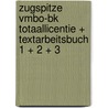 ZugSpitze vmbo-bk Totaallicentie + Textarbeitsbuch 1 + 2 + 3 by Unknown