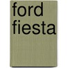 Ford Fiesta door P.H. Olving