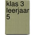 klas 3 leerjaar 5