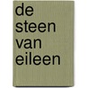 De steen van Eileen by Elisabeth Mollema