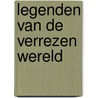 Legenden van de verrezen wereld door Licia Troisi
