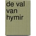De val van Hymir