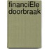 FINANCIËLE DOORBRAAK