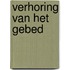 Verhoring van het gebed