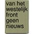 Van het westelijk front geen nieuws