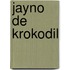 Jayno de krokodil