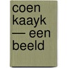 Coen Kaayk — Een Beeld by R. Verschoor