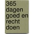 365 dagen goed en recht doen