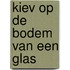 Kiev op de bodem van een glas