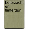 Boterzacht en flinterdun door Djehuti Ankh Kheru