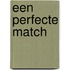 Een perfecte match