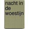 Nacht in de woestijn by Annie West