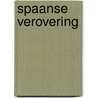 Spaanse verovering door Abby Green