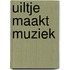 Uiltje maakt muziek