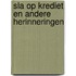 Sla op krediet en andere herinneringen