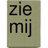 Zie mij door Mariet Lems