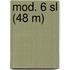 mod. 6 sl (48 m)