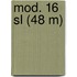 mod. 16 sl (48 m)