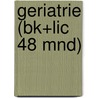 Geriatrie (bk+lic 48 mnd) door A. Brandsma