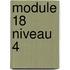 module 18 niveau 4