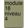 module 18 niveau 4 door A. Brandsma