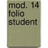 mod. 14 folio student