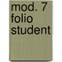mod. 7 folio student