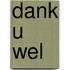 Dank U wel