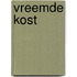 Vreemde kost