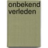 Onbekend verleden