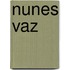 Nunes Vaz