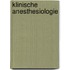 Klinische anesthesiologie