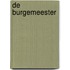 De burgemeester