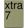 Xtra 7 by Unknown