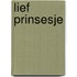 Lief prinsesje