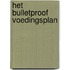 Het Bulletproof voedingsplan