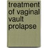 Treatment of vaginal vault prolapse