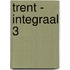 Trent - Integraal 3