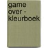 Game Over - kleurboek
