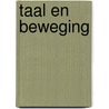 Taal en beweging by Marleen Ost