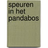 Speuren in het pandabos door Sandra C. Hessels