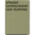 Effectief communiceren voor Dummies
