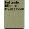 Het grote Bijbelse knutselboek door Fiona Hayes