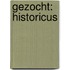 Gezocht: historicus