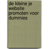 De kleine Je website promoten voor Dummies by Jan Zimmerman