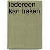 Iedereen kan haken by Bobbi Eden