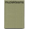 Muziekteams door Peter Dijkstra